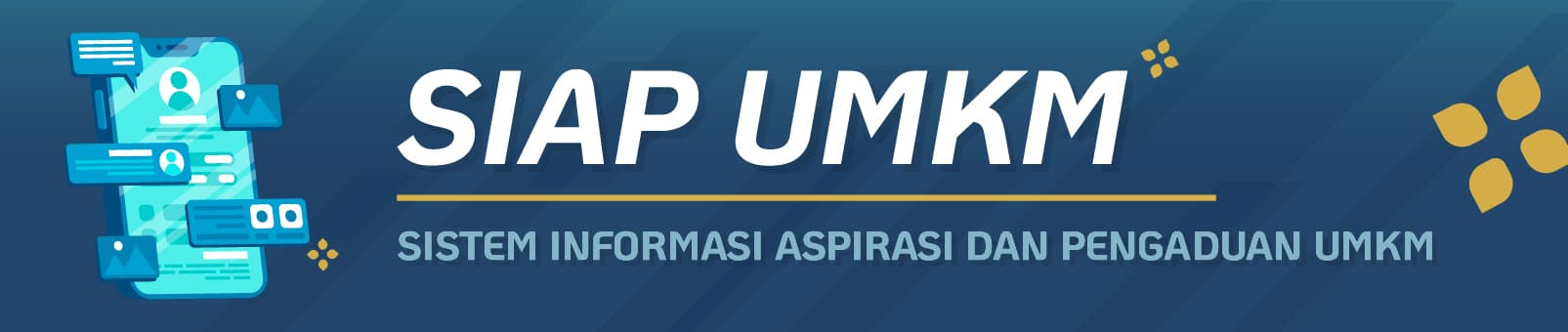 SIAP UMKM - Sistem Informasi Aspirasi dan Pengaduan UMKM
